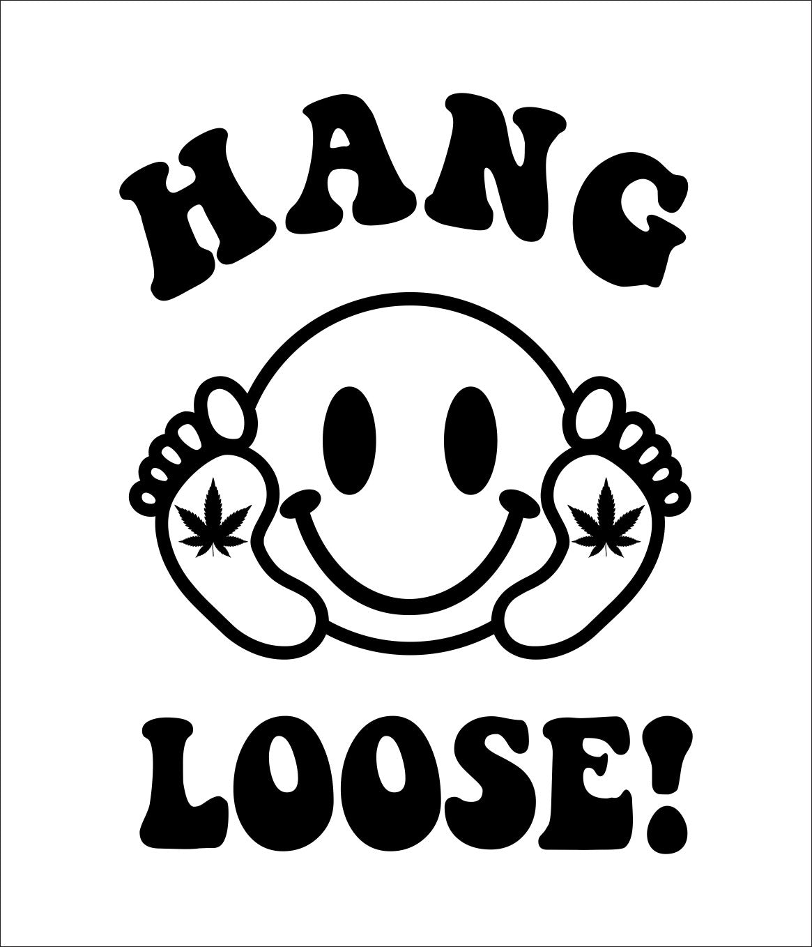 Hang Loose marijuana decal