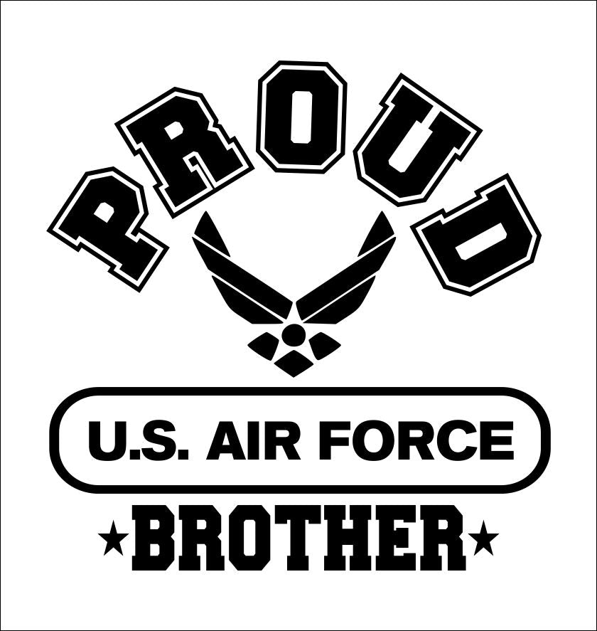 Proud US Airforce Brother decal