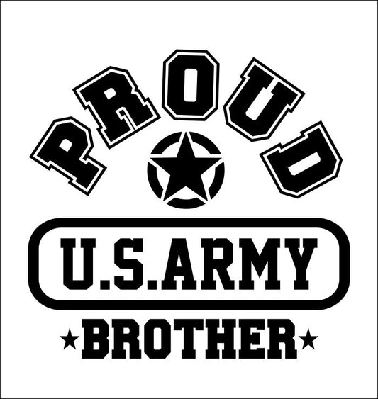 Proud US Army Brother decal